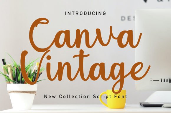 Canva Vintage: A Designer's Take on Retro Script Styling