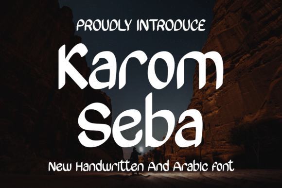 Designing with Karom Seba: A Friendly Handwritten Font for Web