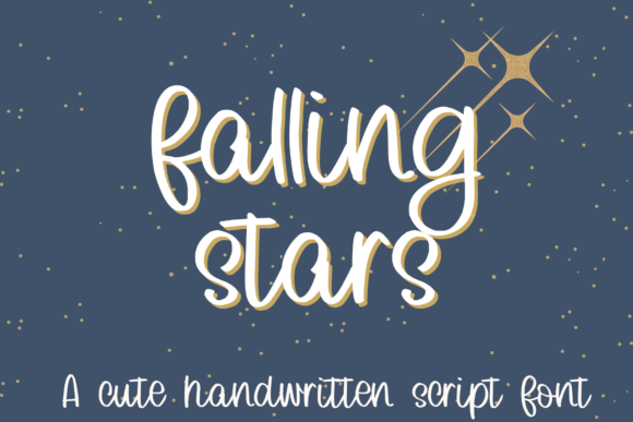 Falling Stars: The Handwritten Font for Scroll-Stopping Marketing