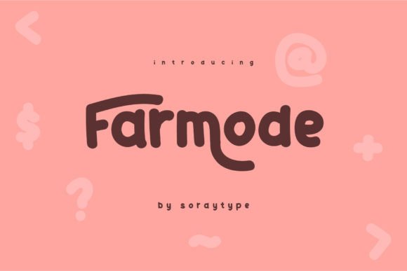 Farmode: A Friendly Handwritten Font for Authentic Branding