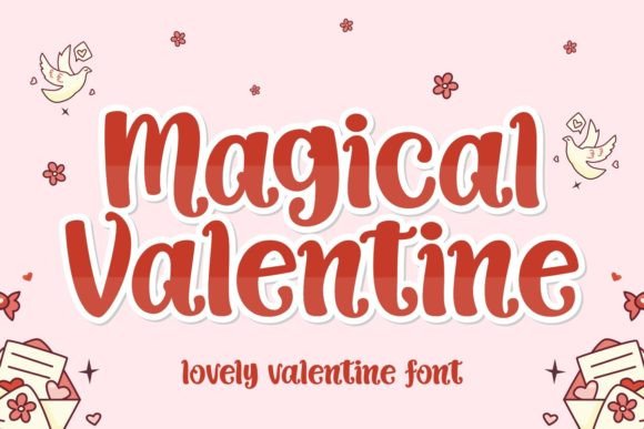 Magical Valentine Font: A Sweet Upgrade for Brand Identity