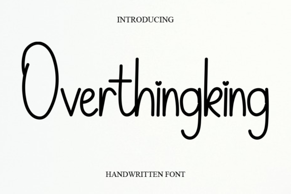 Overthingking: The Perfect Handwritten Font for Crafters