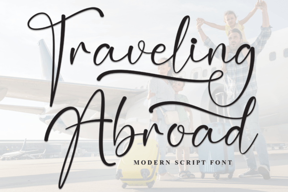 Traveling Abroad: A Handwritten Font for Memorable Brands